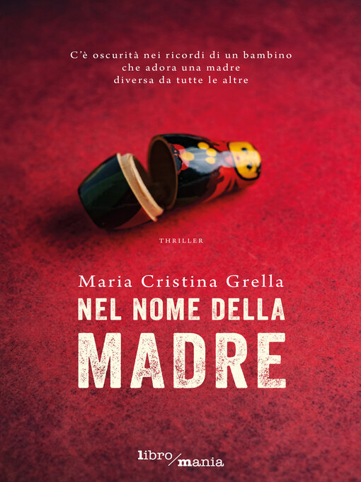 Title details for Nel nome della madre by Maria Cristina Grella - Available